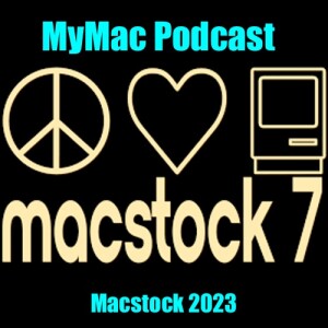 MyMac Podcast 931: Macstock 2023