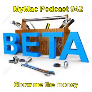 MyMac Podcast 943: Are you a Beta Person