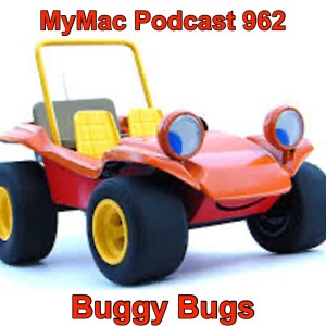 MyMac Podcast 963: Buggy Bugs