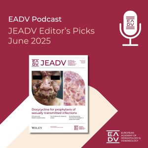 E139: Editor’s Picks June 2025