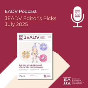 E141: Editor’s Picks July 2025