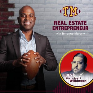 Negotiation: The Chess of Real Estate w/ Marshall Wilkinson