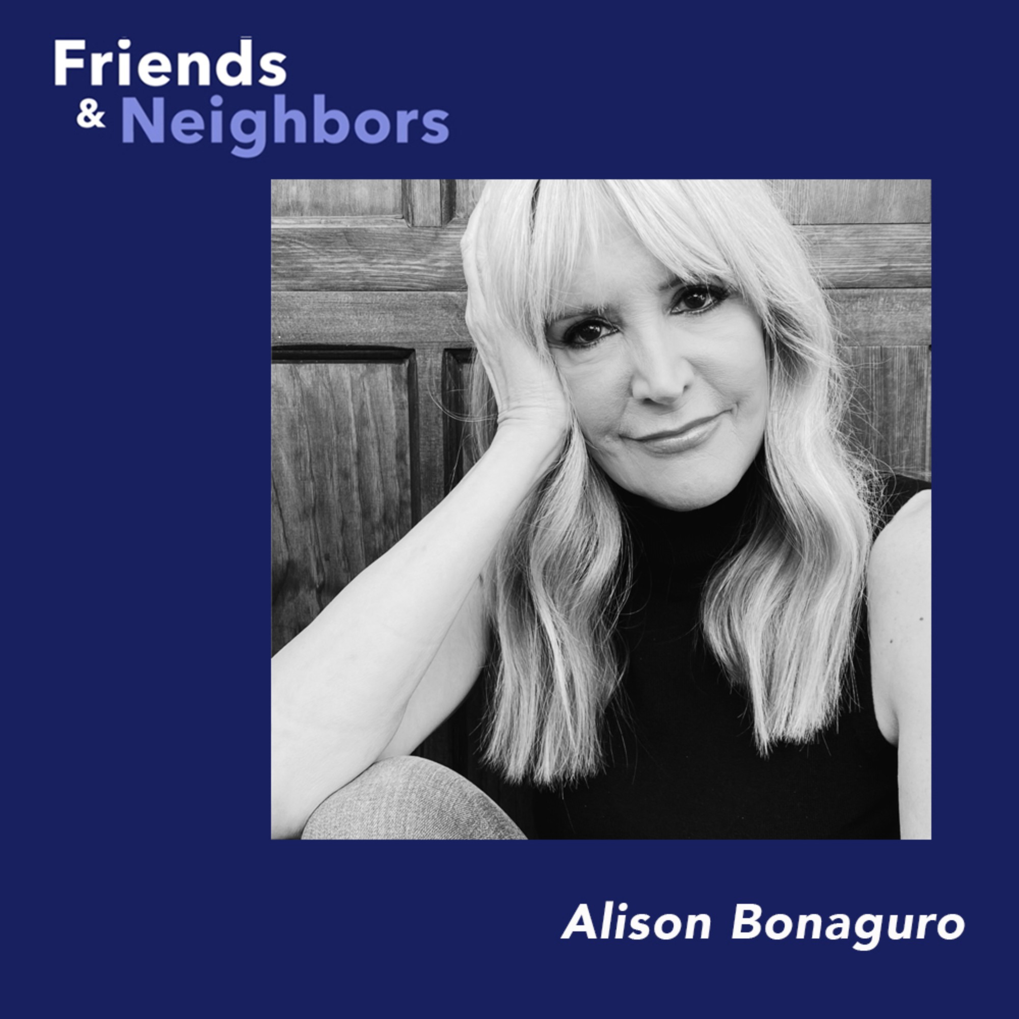 Friends & Neighbors