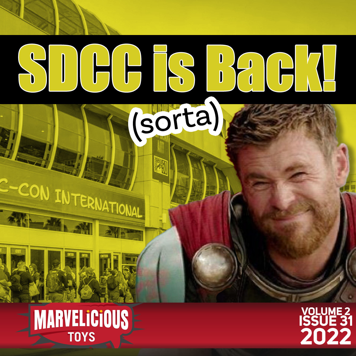 Vol 2, #31: SDCC is BACK! (sorta) {Video Podcast}