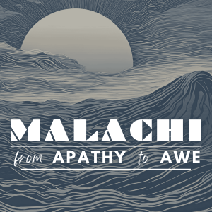 Malachi 3:13-4:6 Stephen Merkh