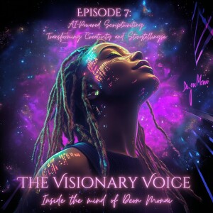 Episode 7: AI-Powered Scriptwriting: Transforming Creativity and Storytelling