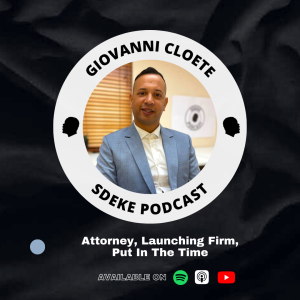 #0077 - Giovanni Cloete: Attorney, Opening  Legal Practice, Put In The Time