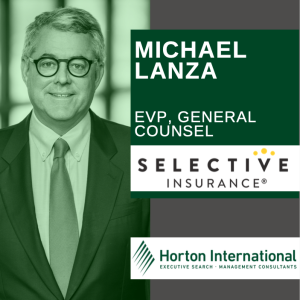How Legal Can Take a Leading Role in your Innovation Efforts (w/Michael Lanza, EVP General Counsel, Selective Insurance Group)