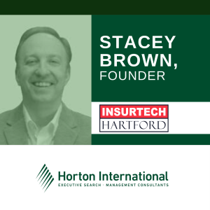 Insurtech Hartford Helps Companies Grow and Prosper (w/Stacey Brown, Insurtech Hartford and AXA-XL)