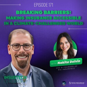 Breaking Barriers: Making Insurance Accessible in a Climate-Challenged World with Nakita Delvin