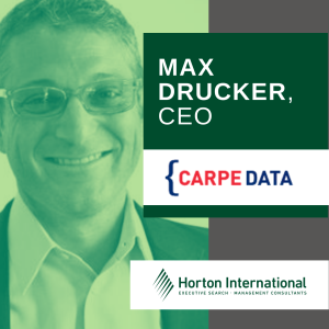 Why Real Leaders Listen to Their People (w/ Max Drucker, CEO of {Carpe Data)