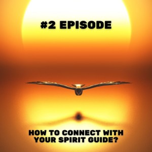 How to connect with your spirit guide - 2 Episode - Mehal Mahipal Unplugged