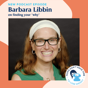 Barbara Libbin on finding your "why"