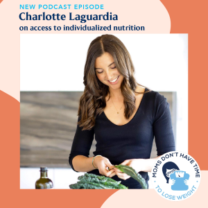 Charlotte Laguardia on access to individualized nutrition