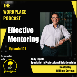 Episode 101: Effective Mentoring with Andy Lopata