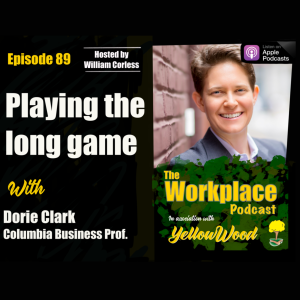 Episode 89: Playing the long game with Dorie Clarke