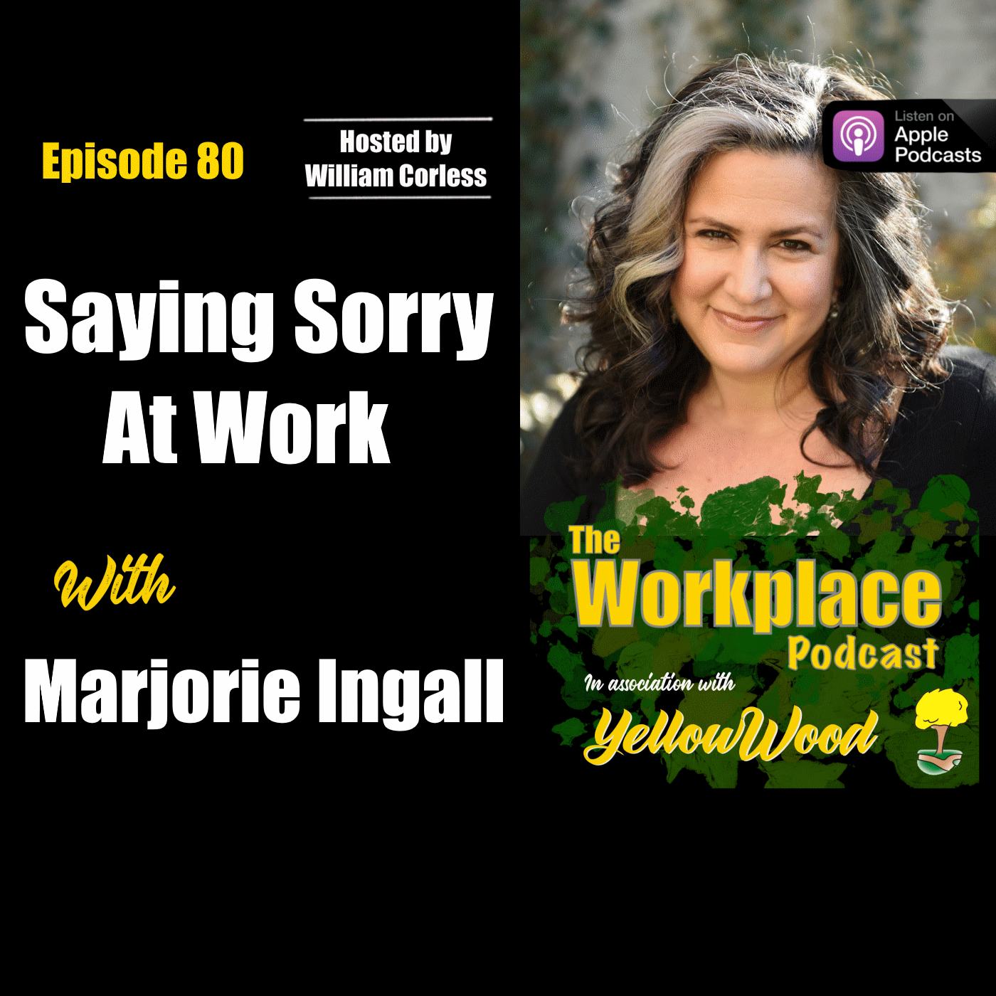 Episode 80: Saying Sorry at Work with Marjorie Ingall