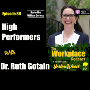 Episode 86: High Performers with Dr. Ruth Gotian