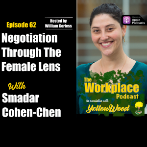 Episode 62: Negotiation through the female lens with Smadar Cohen-Chen