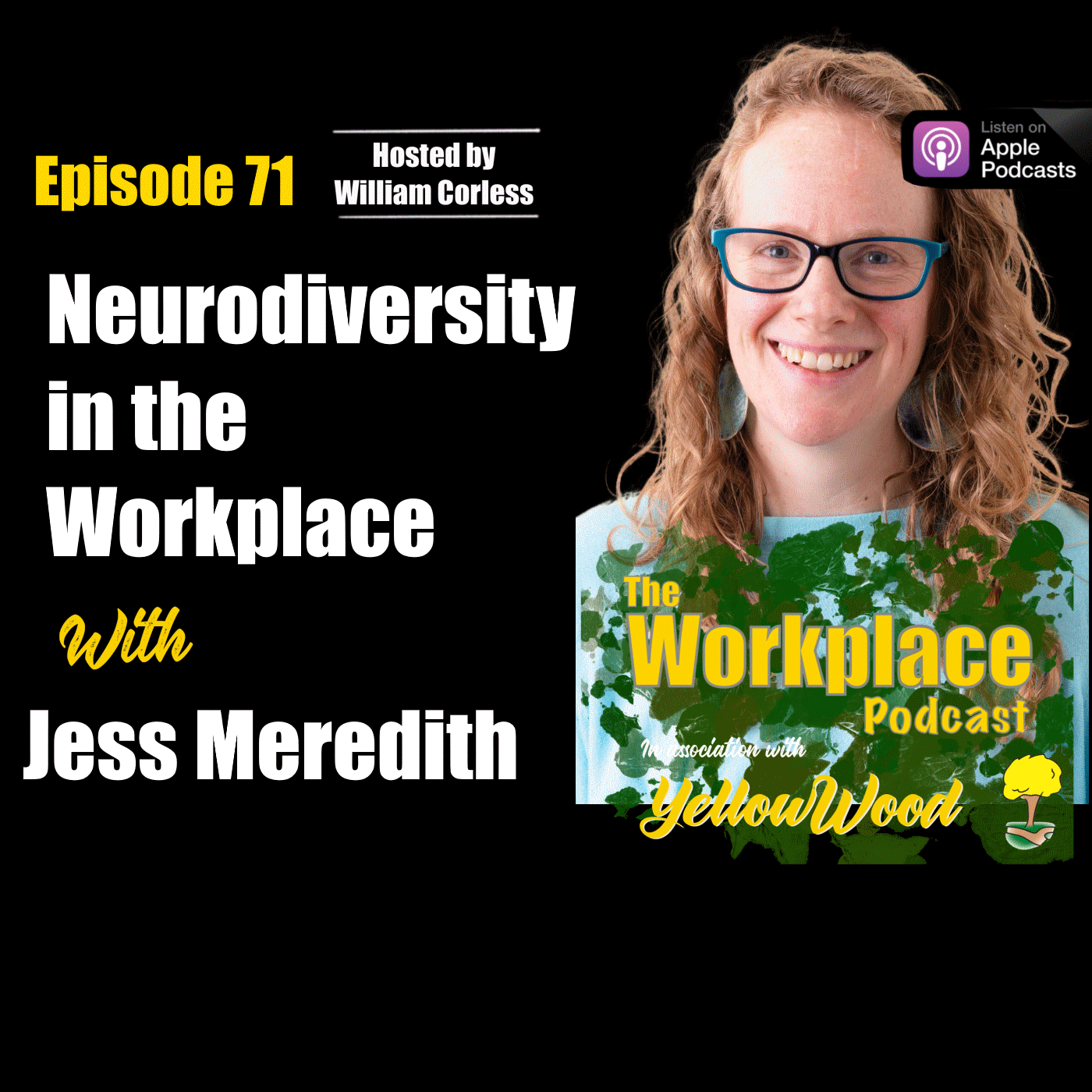 Episode 71: Neurodiversity in the Workplace with Jess Meredith