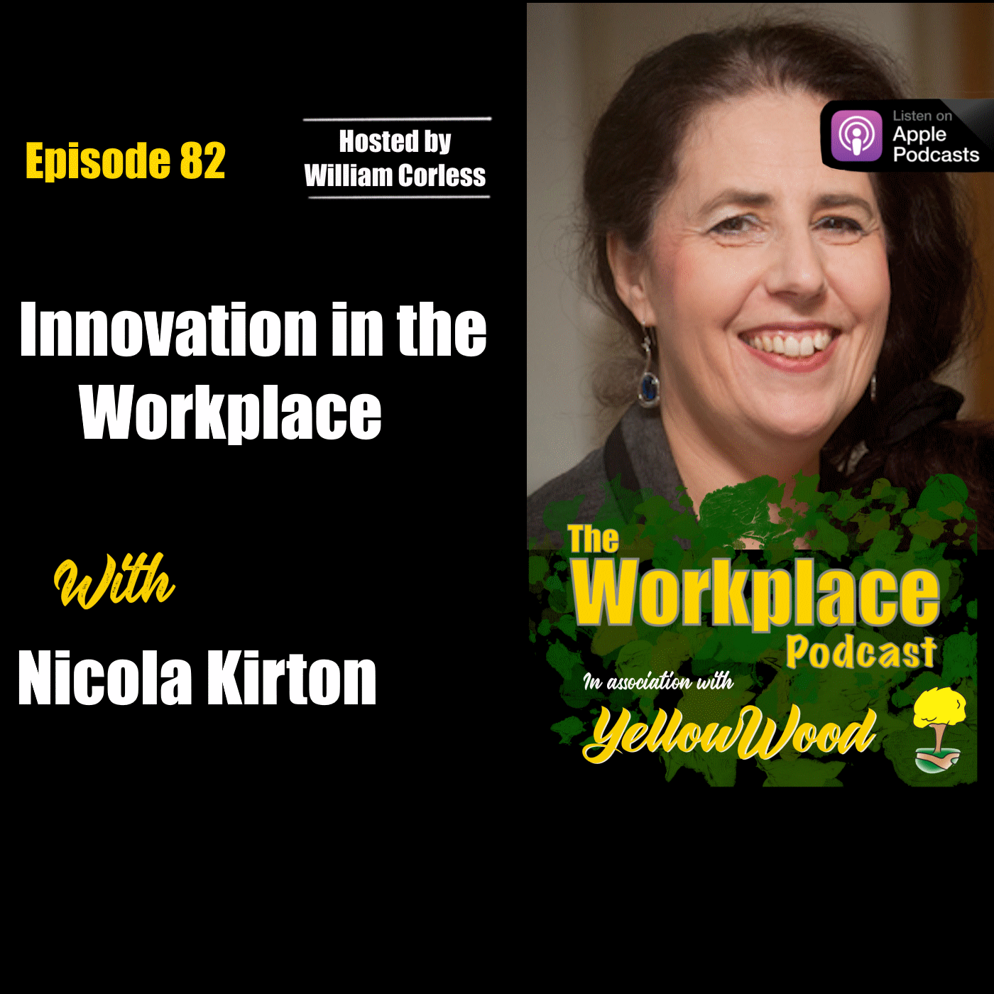 Episode 82: Innovation in the workplace with Nicola Kirton