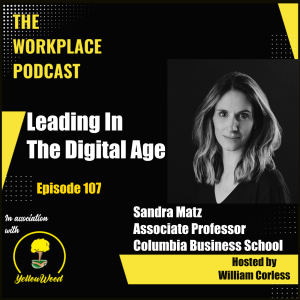 Episode 107: Leading In The Digital Age with Sandra Matz