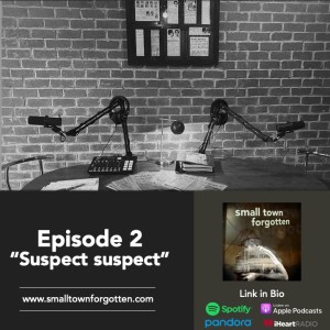 Ep. 02 - Suspect suspect