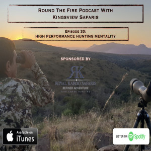 Episode 33: High Performance Hunting Mentality