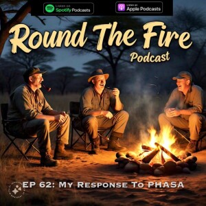 Ep 62: My Response To PHASA