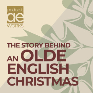 The Story Of Carols - An Olde English Christmas