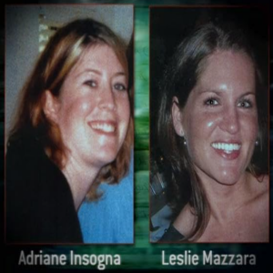 Leslie Mazzara og Adriane Insogna
