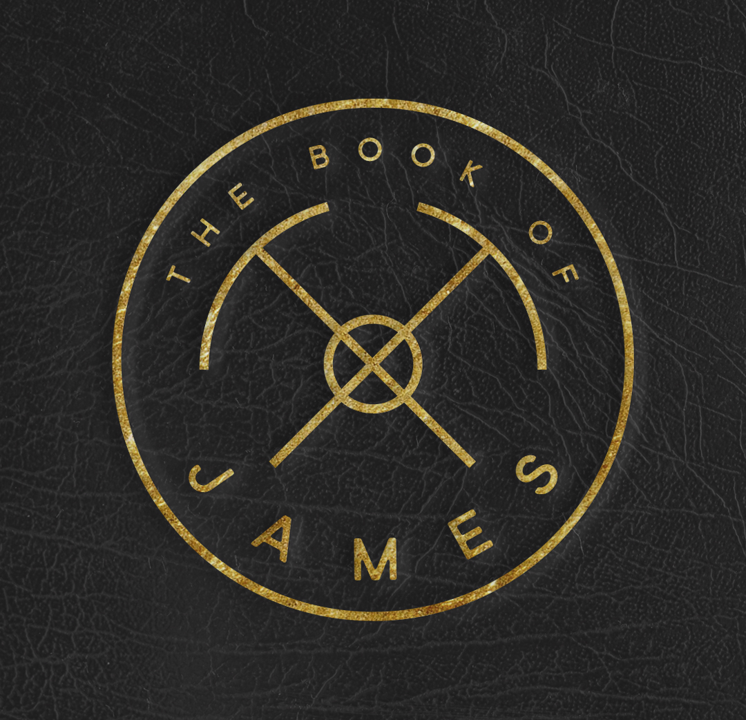 The Book of James | Part 1