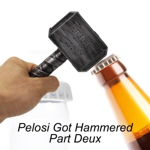 Pelosi Got Hammered Part Deux