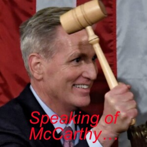 Speaking of McCarthy…