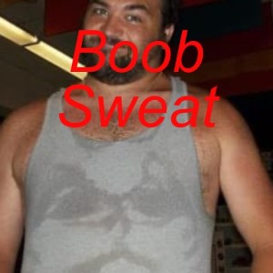 Boob Sweat