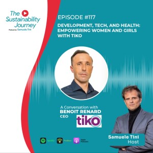 Development, Tech, and Health: Empowering Women and Girls with Tiko | S. 1 E. 117