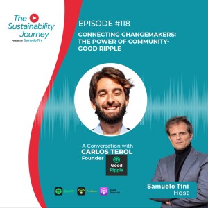 Connecting Changemakers: The Power of Community- Good Ripple  | S.1 E. 118
