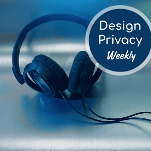 Design Privacy Weekly Pilot