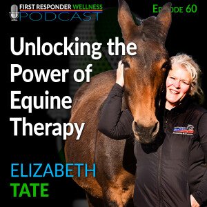 60 - What can a horse do for you? with Elizabeth Tate