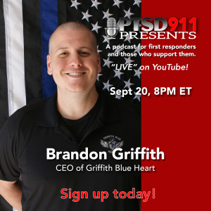 PTSD911 Presents: Brandon Griffith