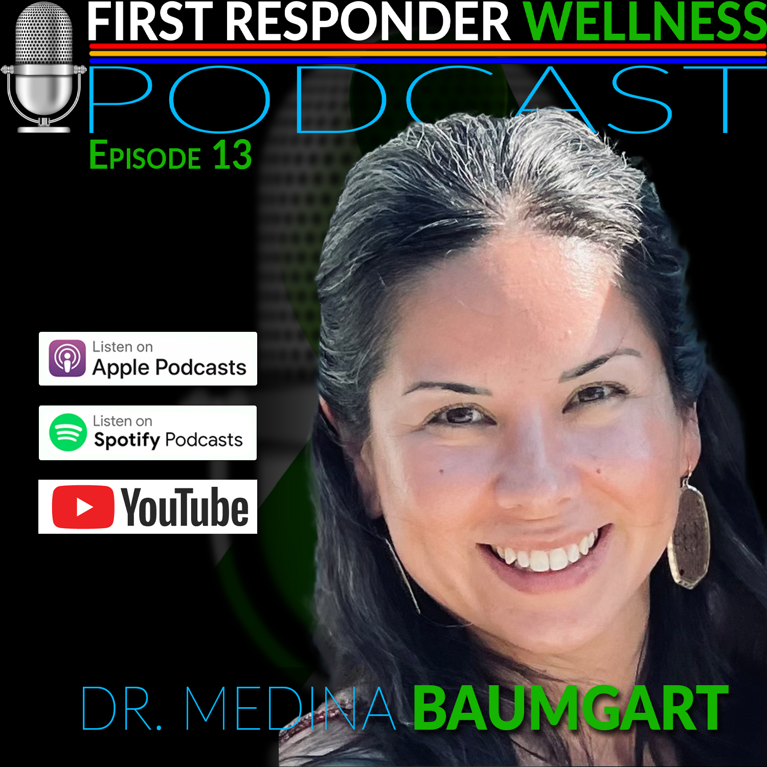 First Responder Wellness Podcast