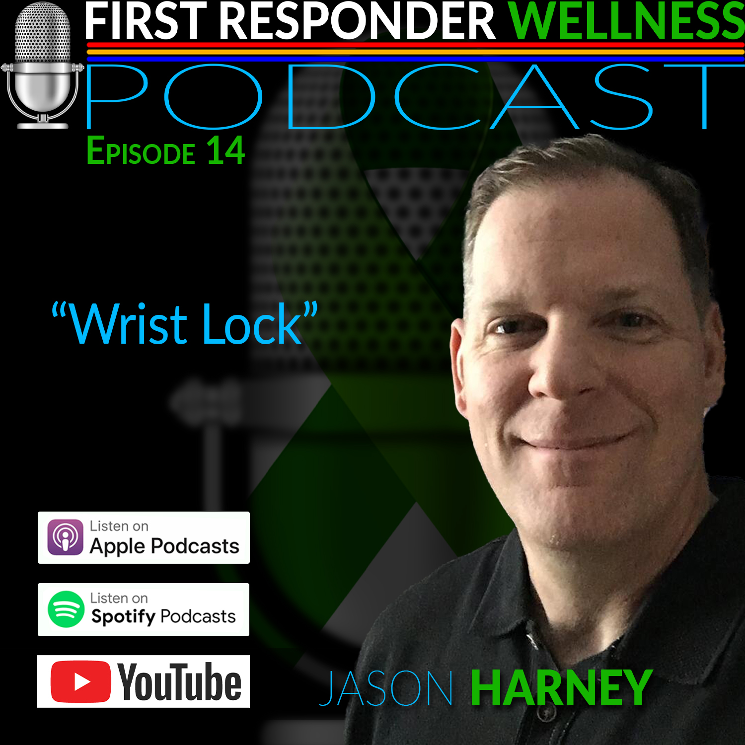First Responder Wellness Podcast