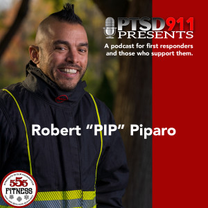 Robert "PIP" Piparo - Motivating first responders to a better workout.