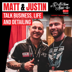 #ReflectionArtist Live Podcast Episode 53 we have Matt Kelly of Ceramic Pro