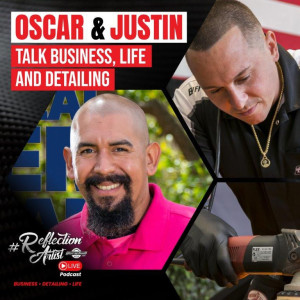 #ReflectionArtist Live we have Oscar Hernandez - CD-SV - Owner of Eight O Five Detail Shop