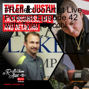 #ReflectionArtist Live Podcast Episode 42 with Tyler Cucchi