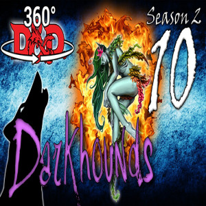 "Up in Flames" | Darkhounds S2:E10