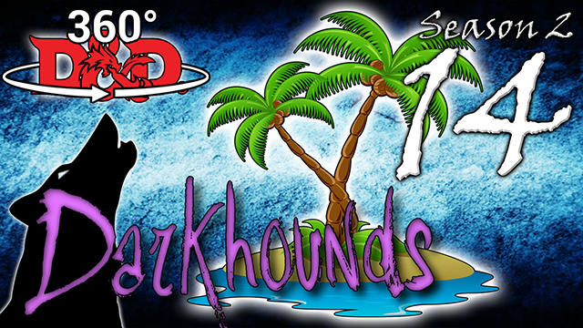 "Land, ho!" | Darkhounds S2:E14