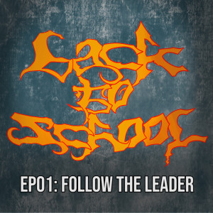 Episode 01: Korn's "Follow The Leader"