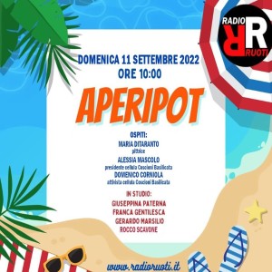 Aperipot del 11 Settembre 2022 . In studio: Franca Gentilesca, Giuseppina Paterna, Gerardo Marsilio e Rocco Scavone
